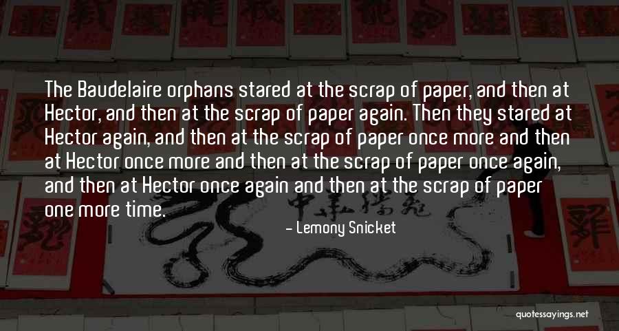 Lemony Snicket Series Unfortunate Events Quotes By Lemony Snicket