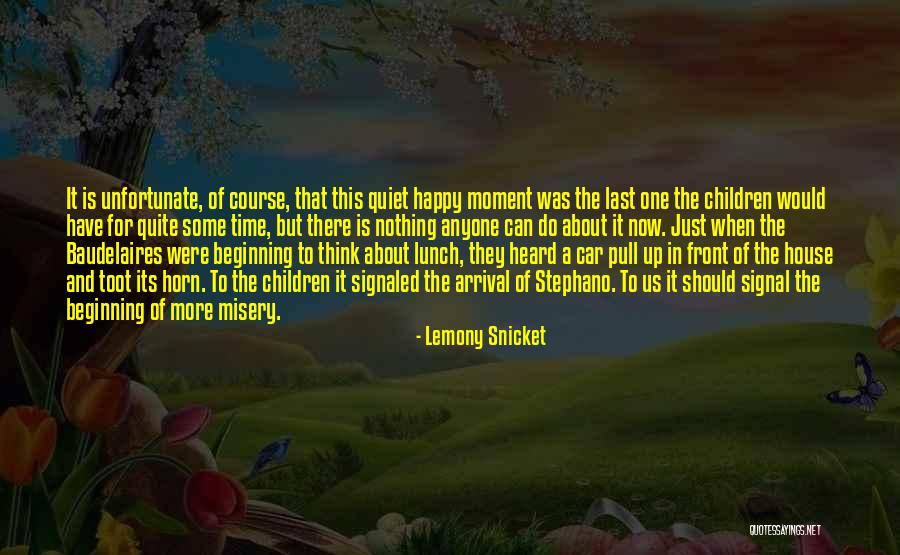 Lemony Snicket Series Unfortunate Events Quotes By Lemony Snicket