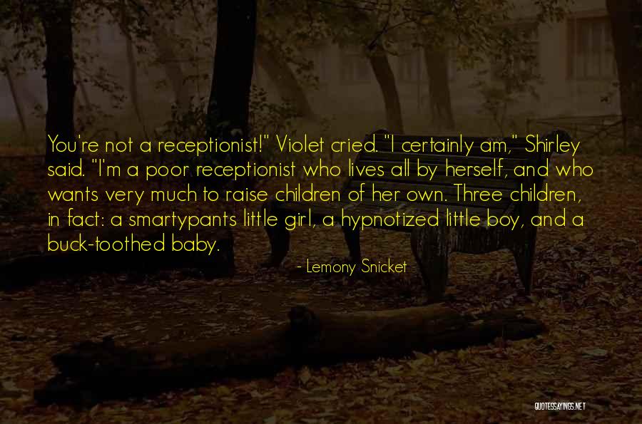 Lemony Snicket Series Unfortunate Events Quotes By Lemony Snicket