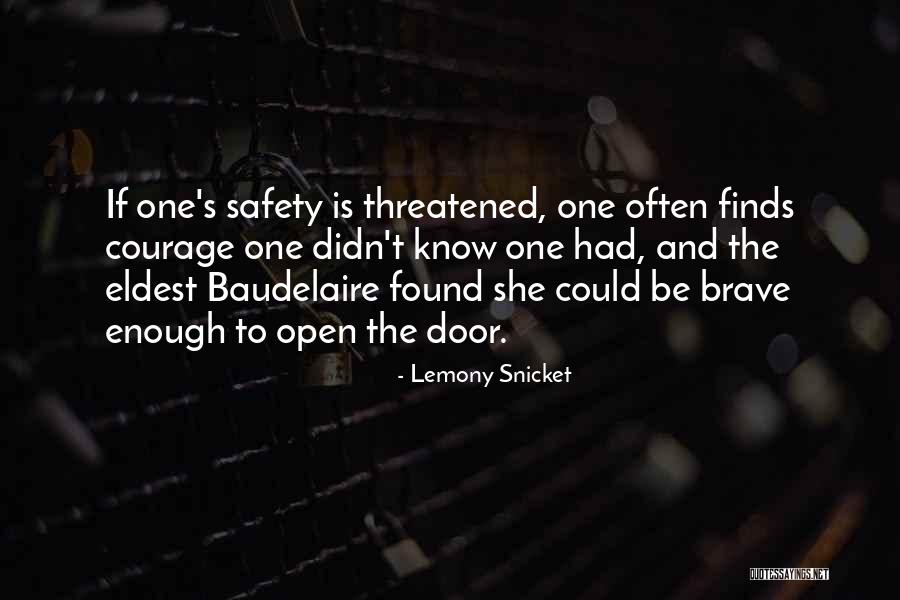 Lemony Snicket's Quotes By Lemony Snicket