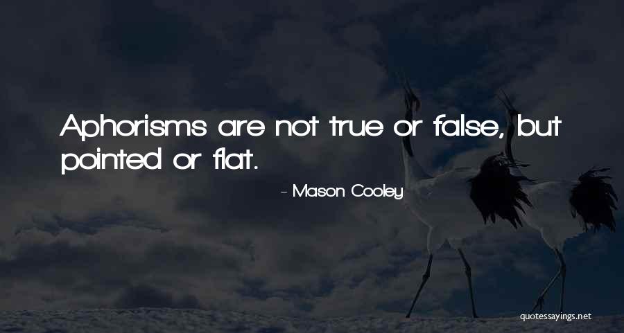 Lemore Beauty Quotes By Mason Cooley Lemore Beauty Quotes By Mason Cooley