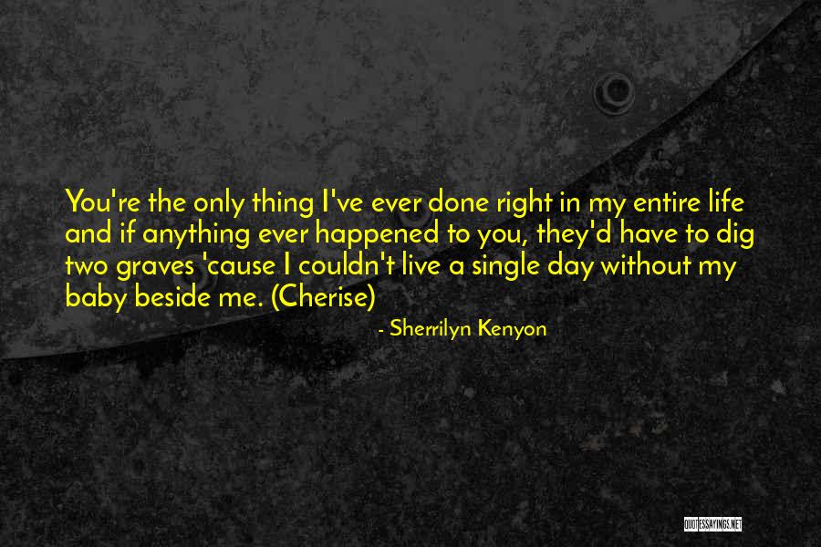Lemorecn Quotes By Sherrilyn Kenyon Lemorecn Quotes By Sherrilyn Kenyon