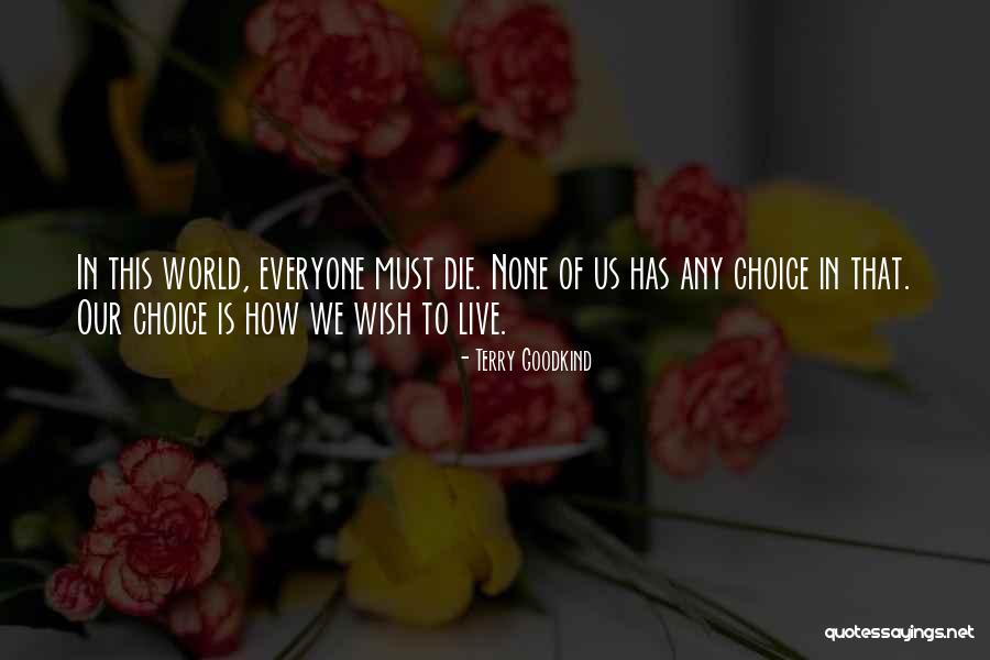 Lemove Quotes By Terry Goodkind Lemove Quotes By Terry Goodkind