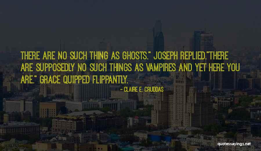 Lemparan Ke Quotes By Claire E. Cruddas Lemparan Ke Quotes By Claire E. Cruddas