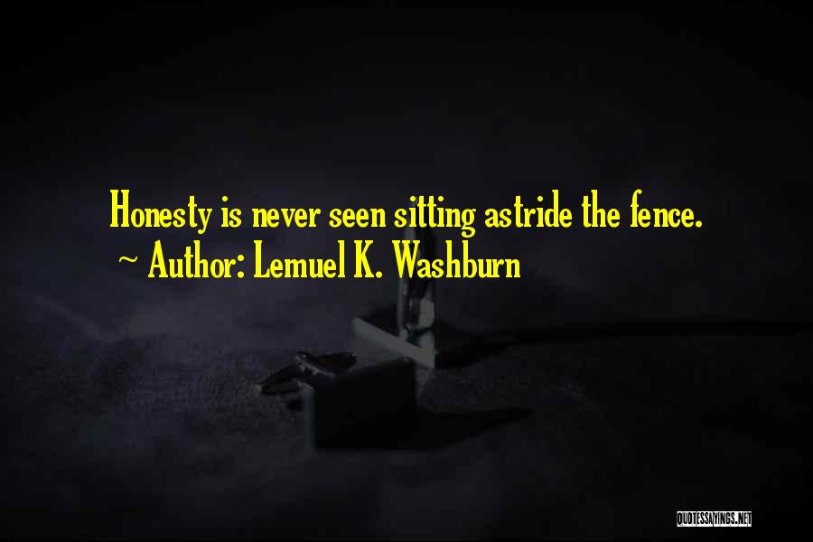 Lemuel K. Washburn Quotes 742000