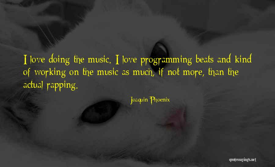 Lemyreart Quotes By Joaquin Phoenix Lemyreart Quotes By Joaquin Phoenix