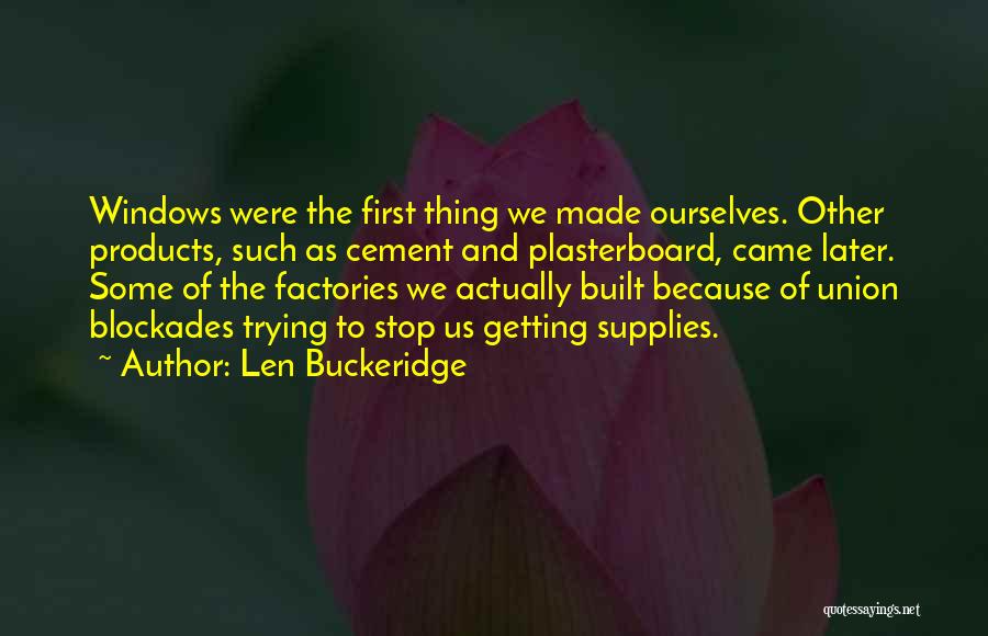 Len Buckeridge Quotes 1612463