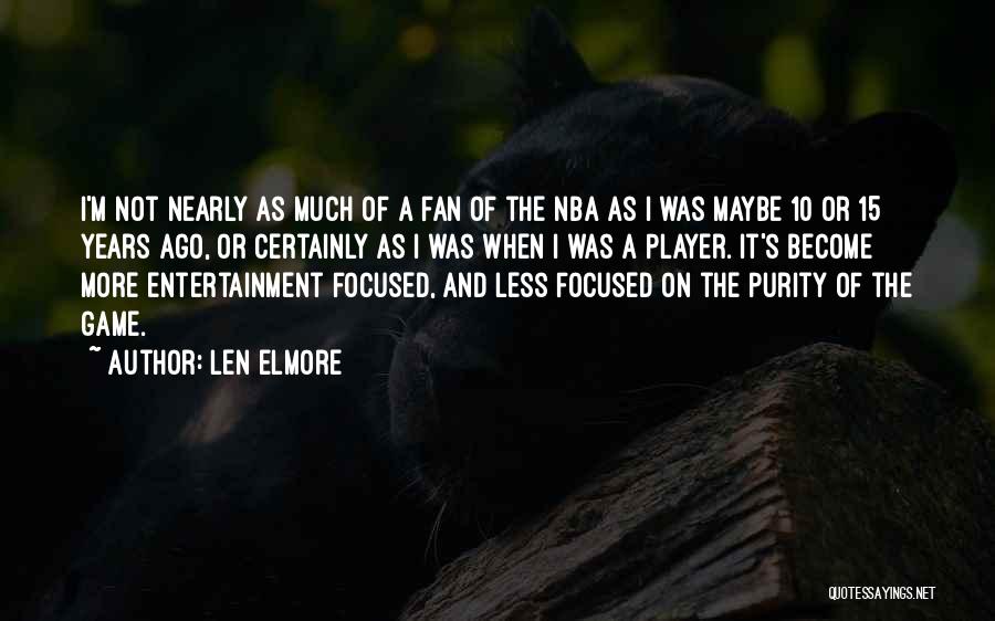 Len Elmore Quotes 1430344