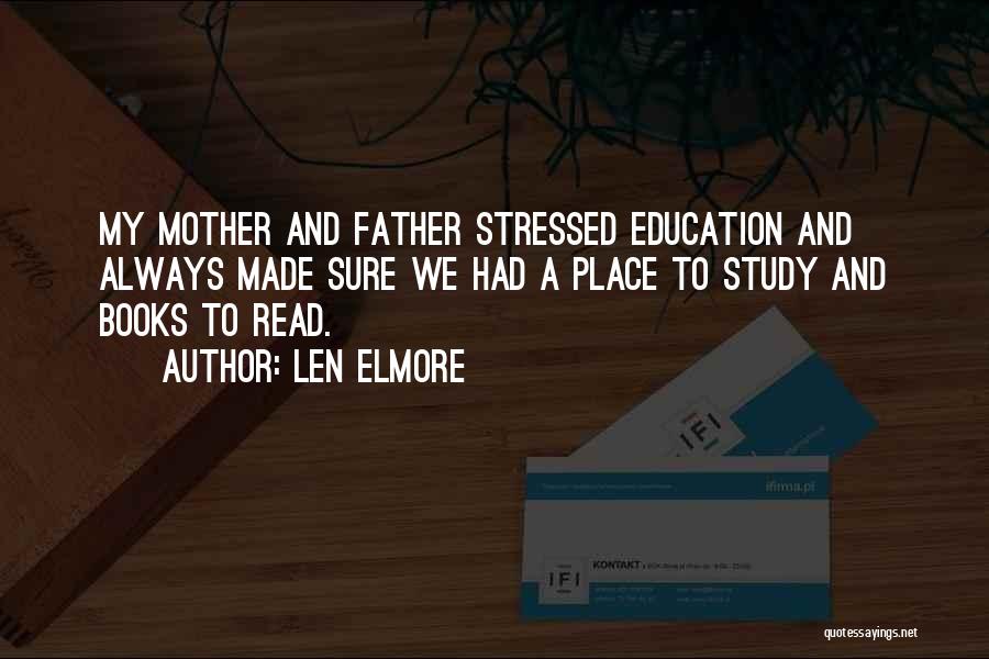 Len Elmore Quotes 1718416