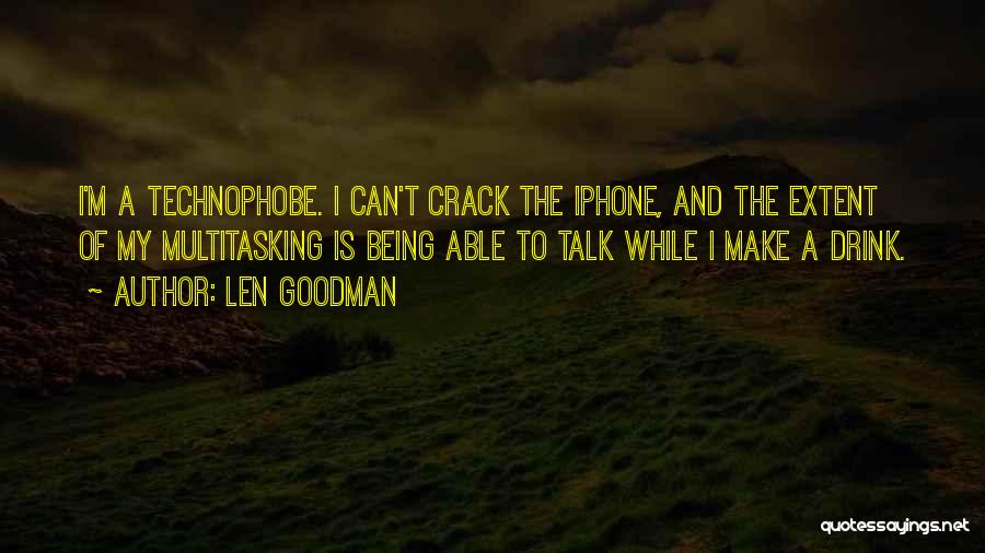 Len Goodman Quotes 107114