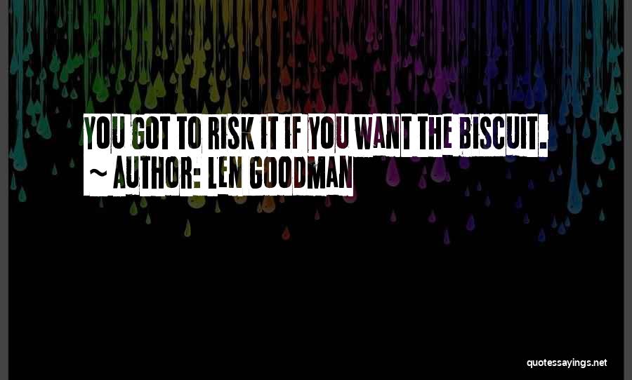 Len Goodman Quotes 1182089