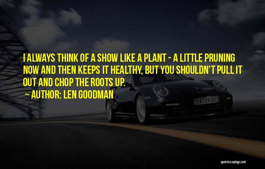 Len Goodman Quotes 1342282