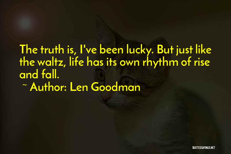 Len Goodman Quotes 1932792