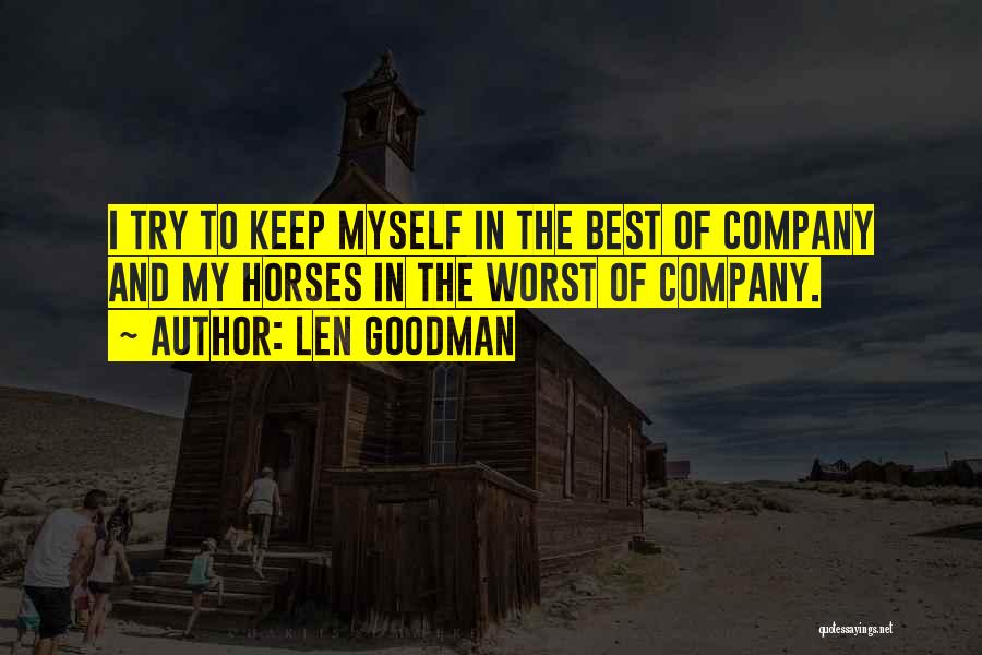Len Goodman Quotes 2019668