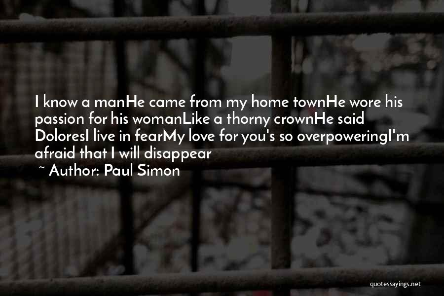 Len Kagamine Quotes By Paul Simon