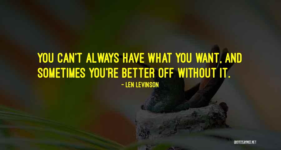 Len Levinson Quotes 1315425