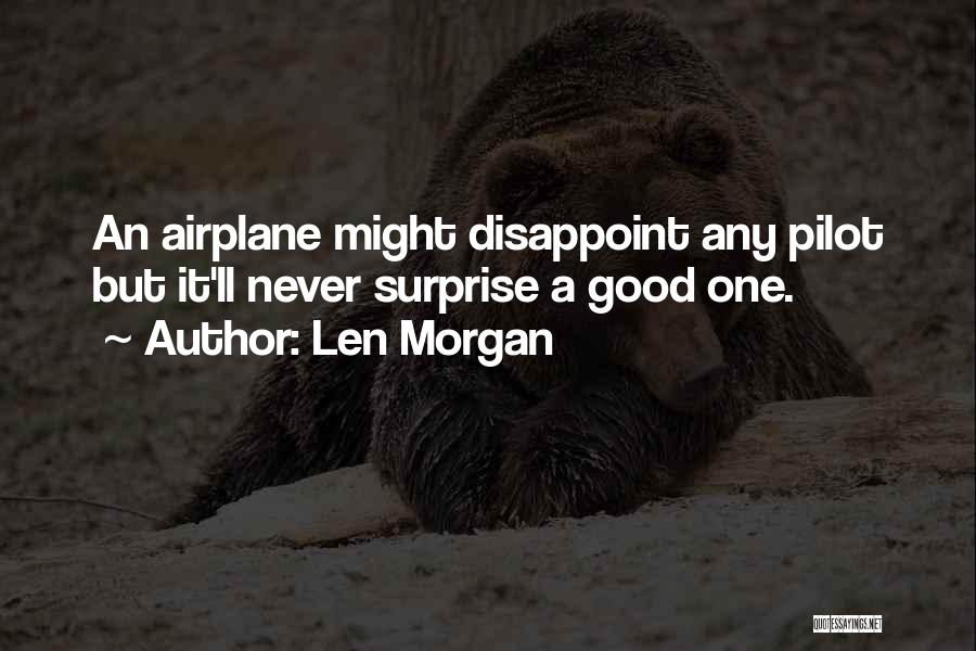 Len Morgan Quotes 587199
