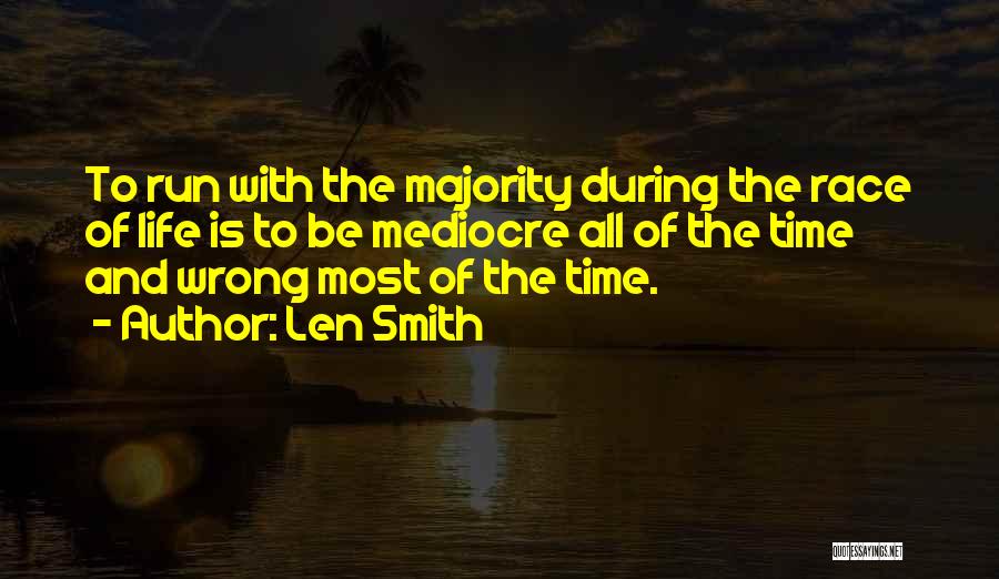 Len Smith Quotes 2157135