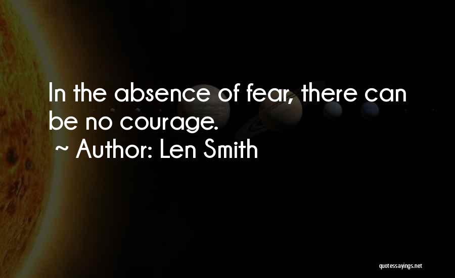 Len Smith Quotes 620248