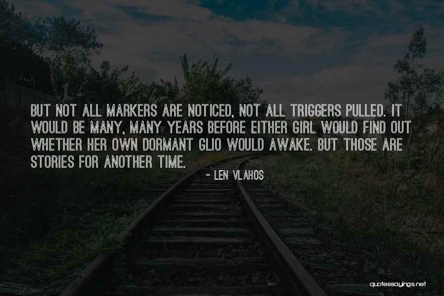 Len Vlahos Quotes 267214 Len Vlahos Quotes 267214