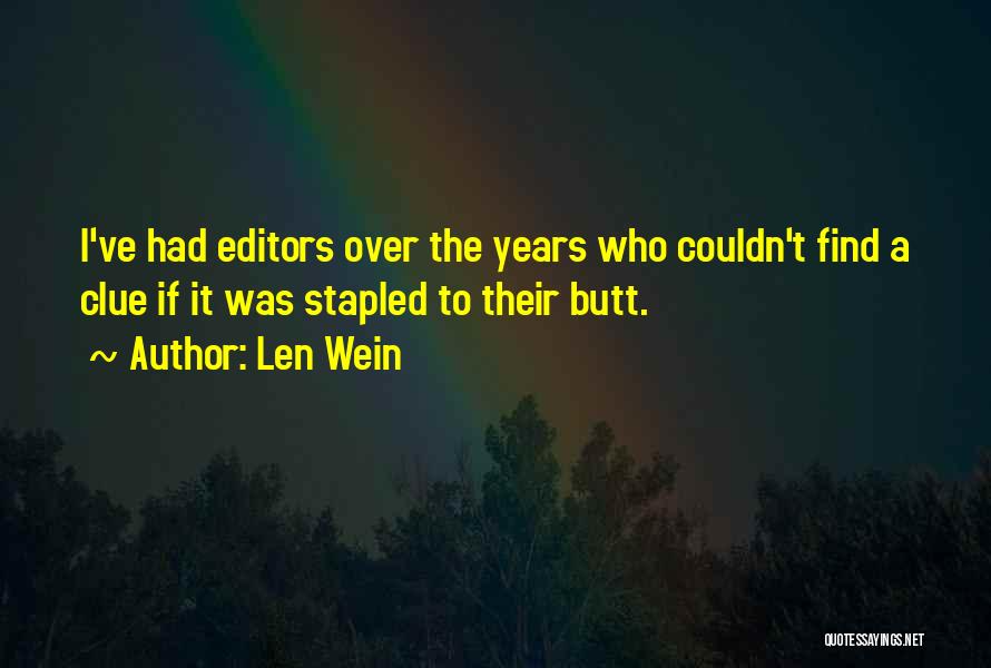 Len Wein Quotes 100055