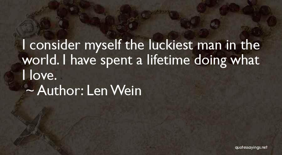 Len Wein Quotes 1149278