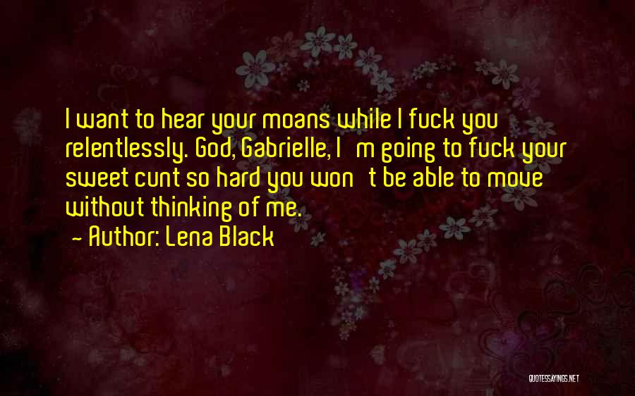 Lena Black Quotes 1634578