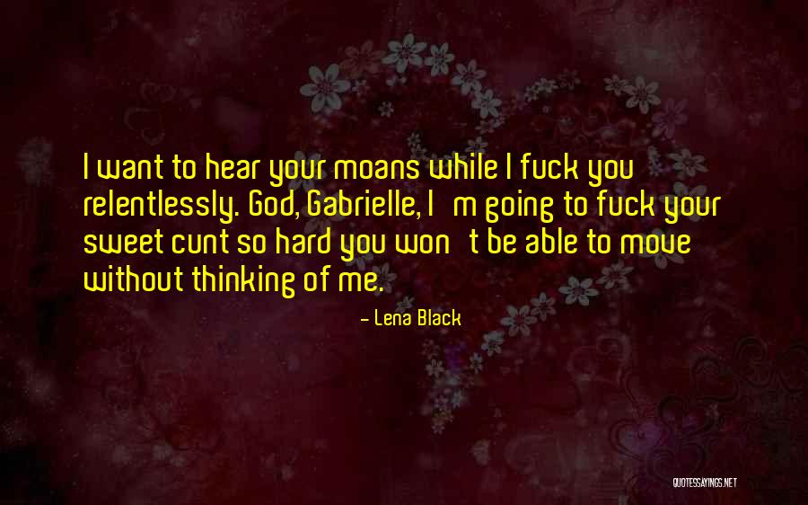 Lena Black Quotes 1634578