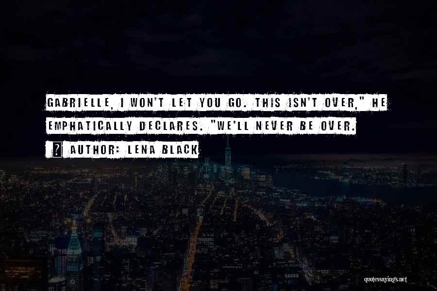 Lena Black Quotes 2080187