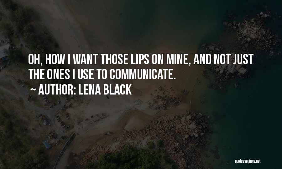 Lena Black Quotes 545269