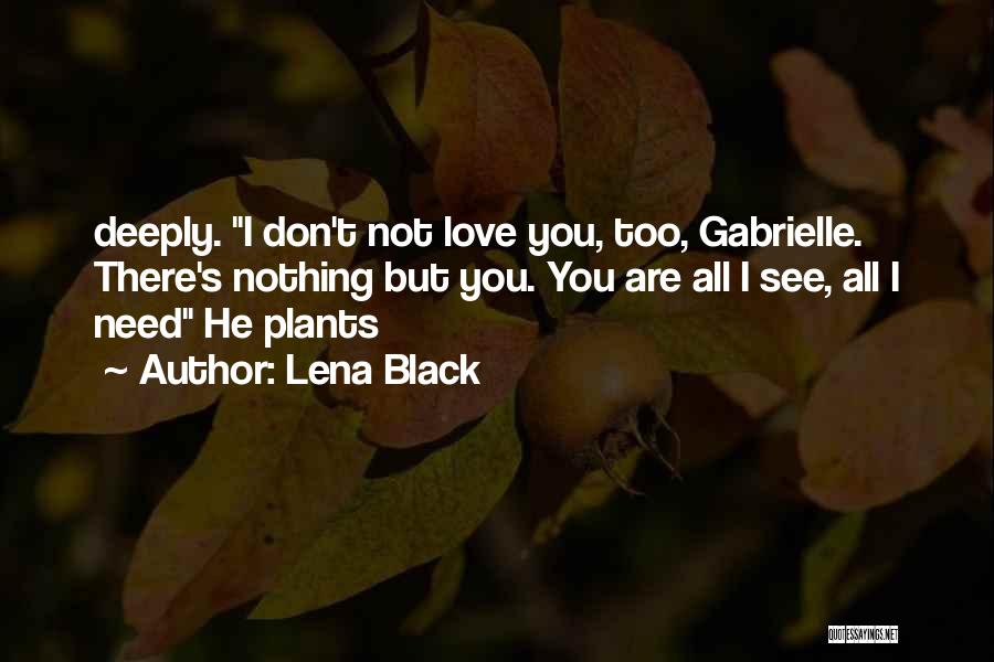 Lena Black Quotes 780057