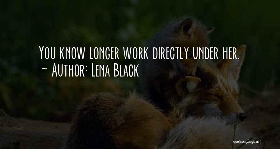 Lena Black Quotes 878261
