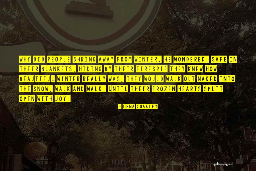 Lena Coakley Quotes 1118932 Lena Coakley Quotes 1118932