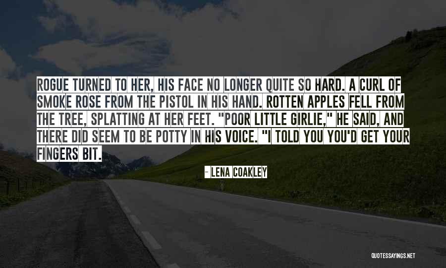 Lena Coakley Quotes 1615125 Lena Coakley Quotes 1615125