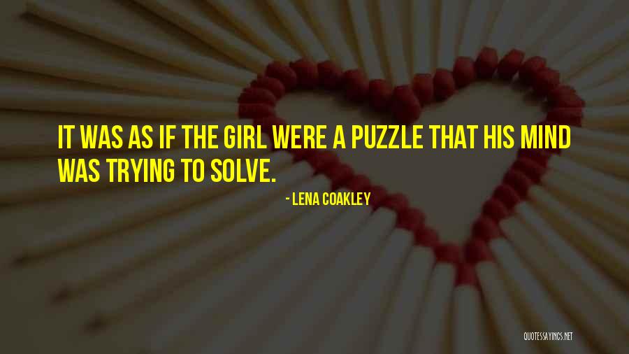 Lena Coakley Quotes 1662106