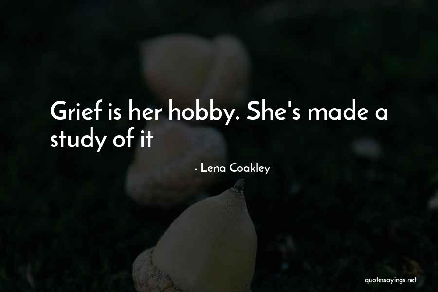 Lena Coakley Quotes 256499