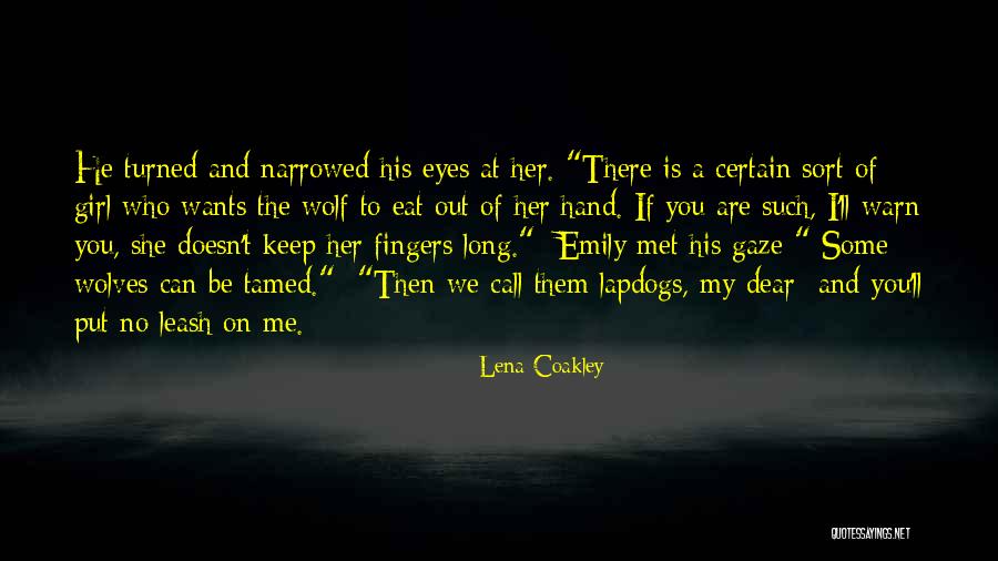 Lena Coakley Quotes 335236 Lena Coakley Quotes 335236