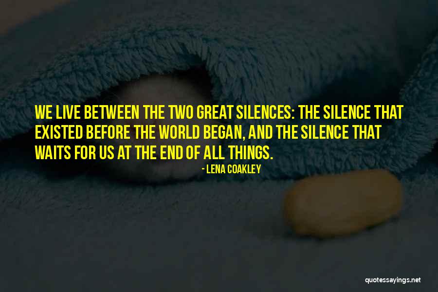 Lena Coakley Quotes 973910 Lena Coakley Quotes 973910