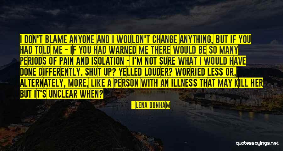 Lena Dunham Quotes 1244225