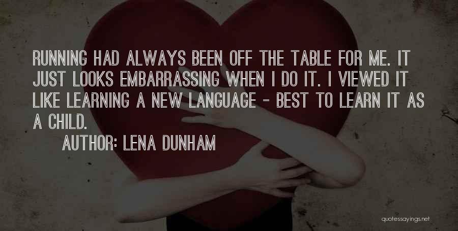 Lena Dunham Quotes 1304142