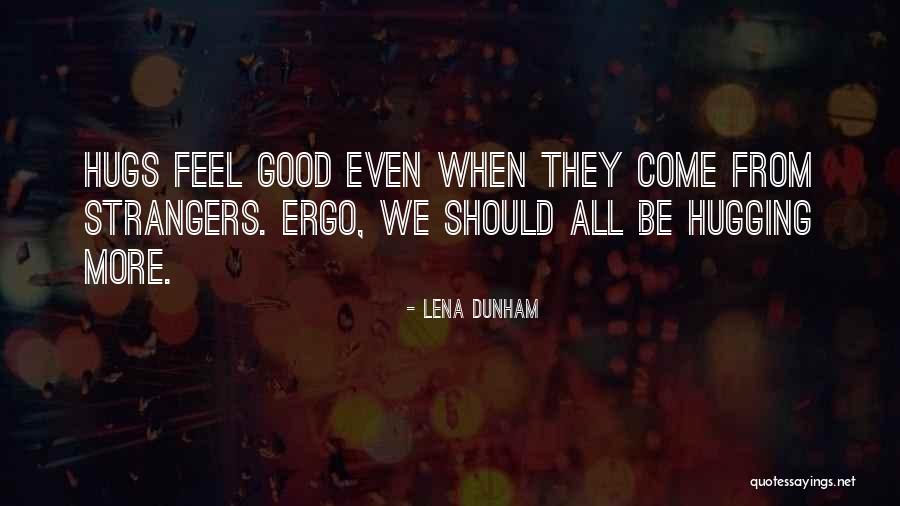 Lena Dunham Quotes 1307530