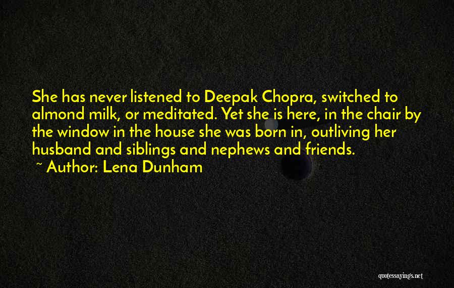 Lena Dunham Quotes 2260803