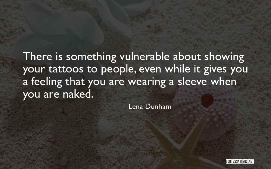 Lena Dunham Quotes 346418