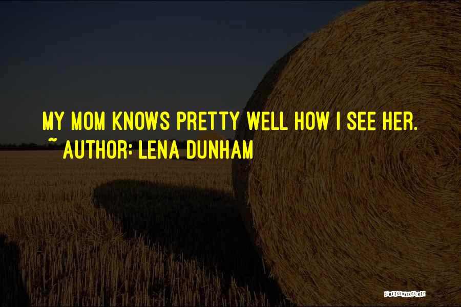 Lena Dunham Quotes 478745