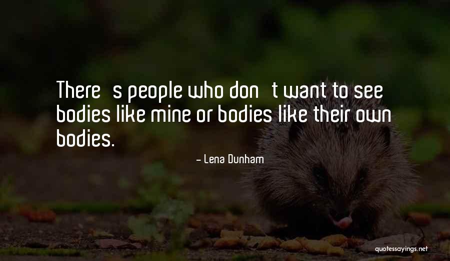 Lena Dunham Quotes 945022