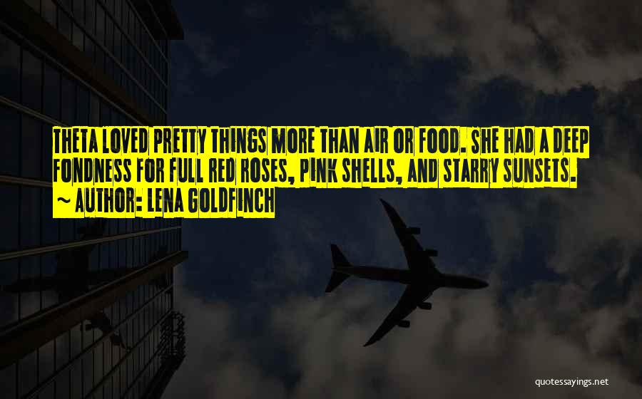 Lena Goldfinch Quotes 2090109