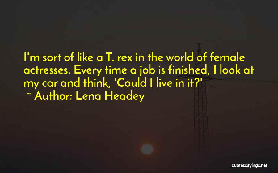 Lena Headey Quotes 1870391