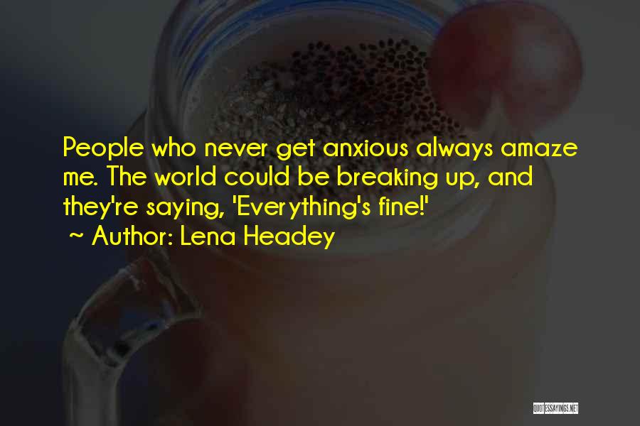 Lena Headey Quotes 2246671