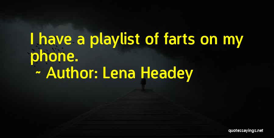 Lena Headey Quotes 563637