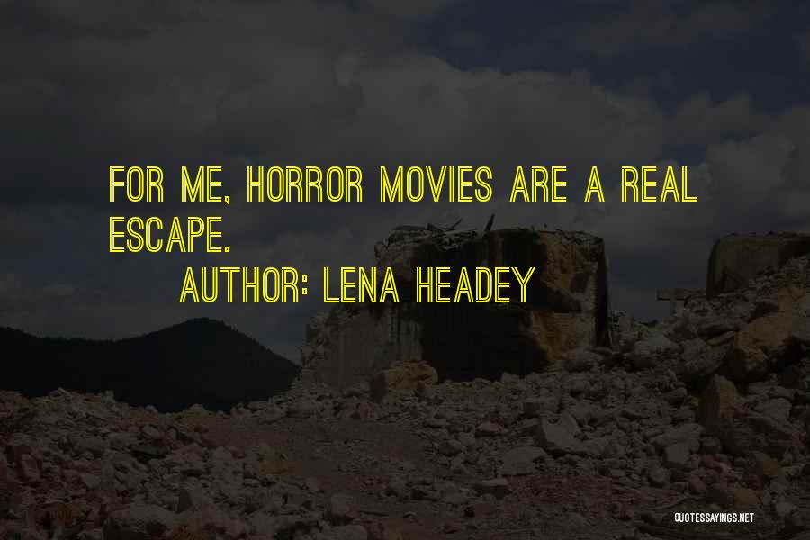 Lena Headey Quotes 86001